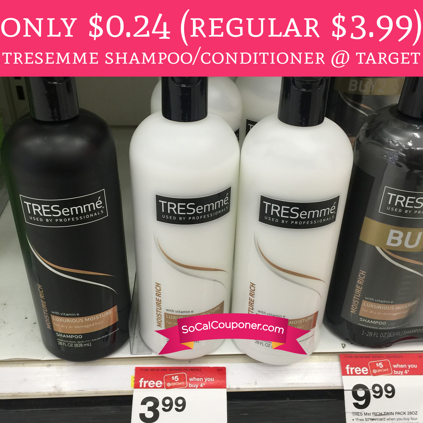 Only 0.24 (Regular 3.99) Tresemme Shampoo and/or Conditioner Target